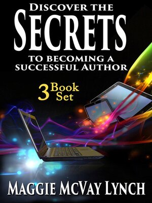 cover image of Secrets to Becoming a Successful Author